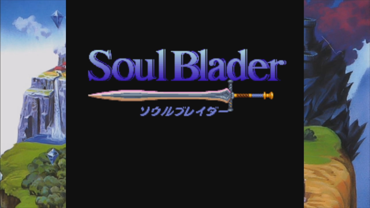 Let's Play Soul Blader